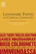 Landmark Papers in Clinical Chemistry