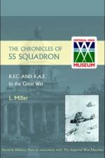Chronicles of 55 Squadron R.F.C. R.A.F. af Leonard Miller