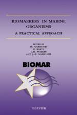 Biomarkers in Marine Organisms af Ph. (Laboratoire de Physico-et-Toxichimie des Systemes Naturels (LPTC) Garrigues