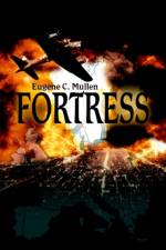 Fortress af Eugene C Mullen