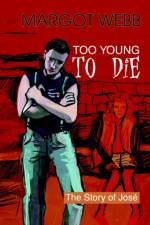 Too Young to Die af Margot Webb