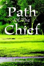 Path Of The Chief af Ed Blanchard