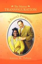 The Murray Transfiguration af Gertie M Talton