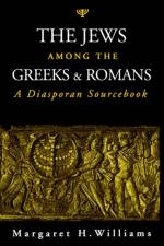 The Jews among the Greeks and Romans af Margaret (Research Associate Williams