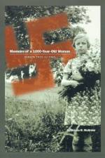 Memoirs of a 1000-year-old Woman af Gisela R. McBride