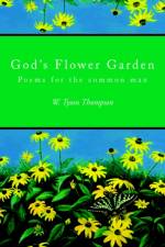 God's Flower Garden af W Tyson Thompson