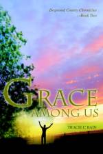 Grace Among Us af Tracie C Bain