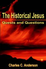 The Historical Jesus af Charles C Anderson