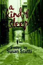 A Kind of Sleep af Susan Scutti