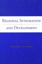 Regional Integration and Development af Maurice Schiff
