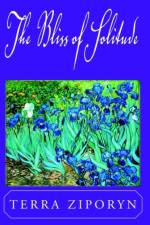The Bliss of Solitude af Terra Ziporyn