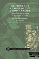 Honours and Awards of the German States af Von Hessenthal Schreiber