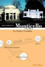 The Others at Monticello- Volume II