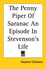 Penny Piper Of Saranac An Episode In Stevenson's Life af Stephen Chalmers