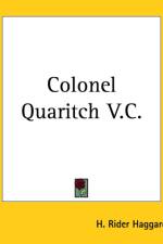 Colonel Quaritch V.C. af H. Rider Haggard