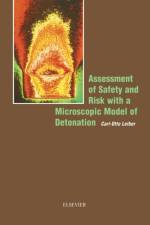 Assessment of Safety and Risk with a Microscopic Model of Detonation af C.-O. (Rheinbach Leiber
