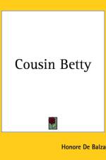 Cousin Betty af Honore de Balzac