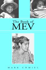 The Book of Mev af Mark Chmiel