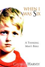 When I Was Six af George Harvey