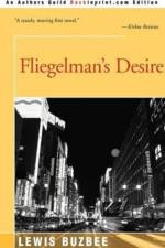 Fliegelman's Desire af Lewis Buzbee