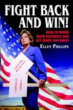 Fight Back and Win! af Ellen Phillips