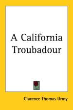 California Troubadour af Clarence Thomas Urmy
