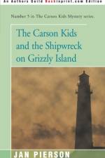 The Carson Kids and the Shipwreck on Grizzly Island af Jan Pierson