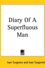 Diary Of A Superfluous Man af Ivan Turgenev