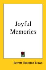 Joyful Memories af Everett Thornton Brown