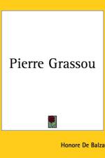 Pierre Grassou af Honore de Balzac