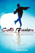 Cold Fusion af Paulette Burden