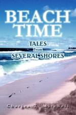 Beach Time af Charles T Mitchell