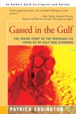 Gassed in the Gulf af Patrick Eddington