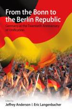 From the Bonn to the Berlin Republic