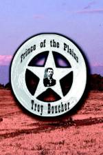 Prince of the Plains af Troy Boucher