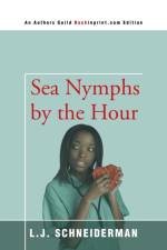 Sea Nymphs by the Hour af L J Schneiderman
