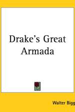 Drake's Great Armada af Walter Biggs