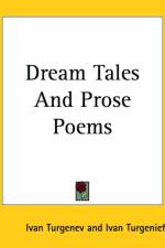 Dream Tales And Prose Poems af Ivan Turgenieff