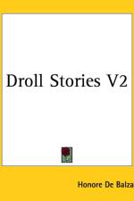 Droll Stories V2 af Honore de Balzac