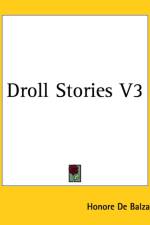 Droll Stories V3 af Honore de Balzac