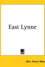 East Lynne af Mrs. Henry Wood