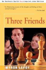 Three Friends af Myron Levoy