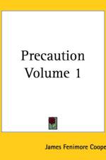 Precaution Volume 1 af James Fenimore Cooper