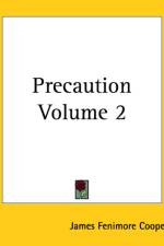 Precaution Volume 2 af James Fenimore Cooper