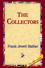 The Collectors af Frank Jewett Mather