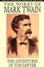 Adventures of Tom Sawyer - The Authorized Uniform Edition af Mark Twain