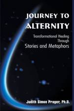 Journey to Alternity af Judith Simon Prager