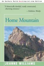 Home Mountain af Jeanne Williams