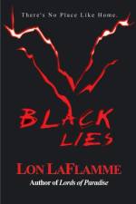 Black Lies af Lon Laflamme