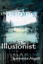 The Illusionist af Jeannette Angell